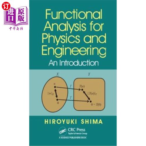 海外直订Functional Analysis for Physics and Engineering: An Introduction 物理与工程的泛函分析：导论