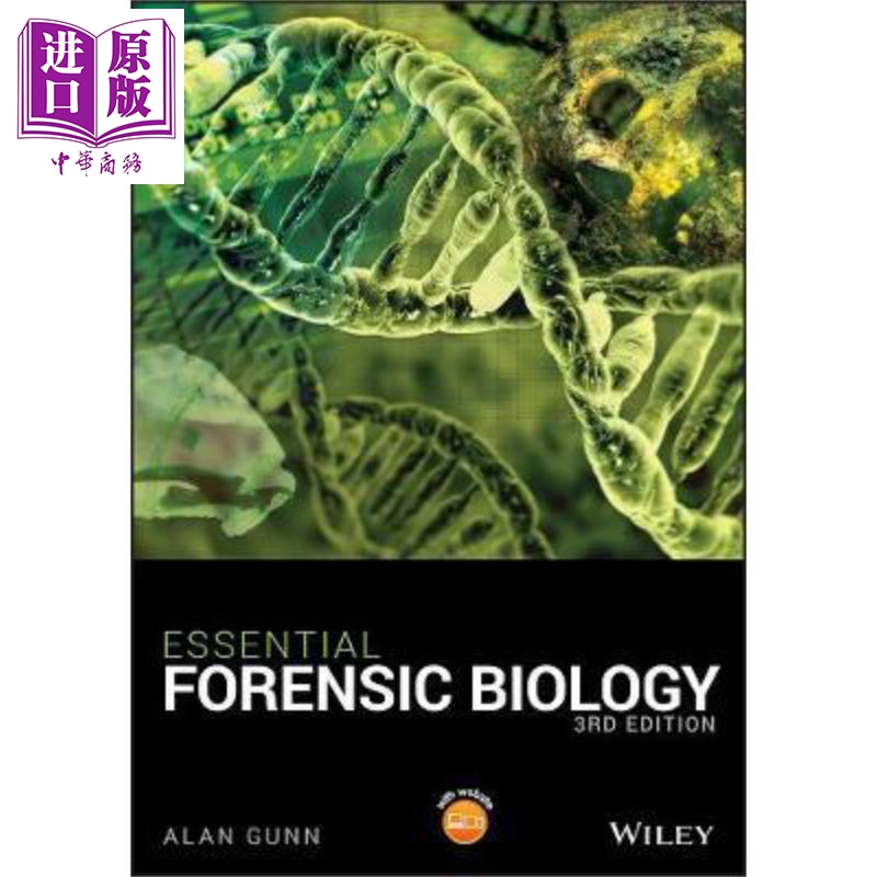 现货基本法医生物学第3版 Essential Forensic Biology英文原版 Alan Gunn【中商原版】