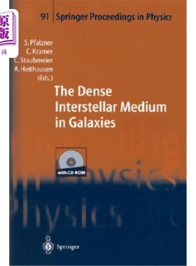 海外直订The Dense Interstellar Medium in Galaxies: Proceedings of the 4th Cologne-Bonn-Z 星系中的致密星际介质:第四
