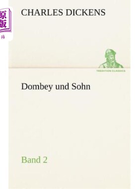海外直订德语 Dombey Und Sohn - Band 2 杜比与儿子第二册