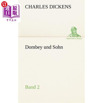 海外直订德语 Dombey Und Sohn - Band 2 杜比与儿子第二册