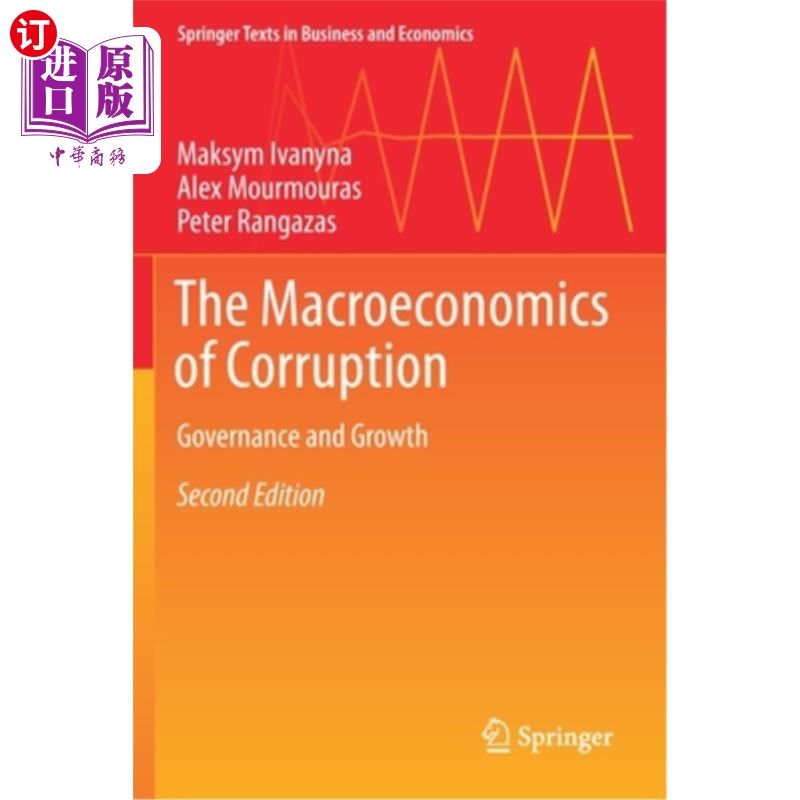 海外直订The Macroeconomics of Corruption: Governance and Growth