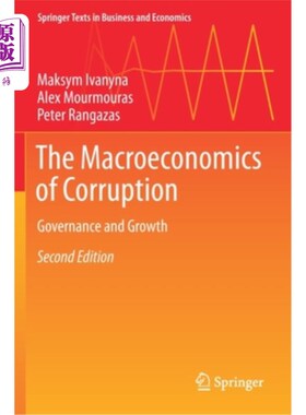海外直订The Macroeconomics of Corruption: Governance and Growth