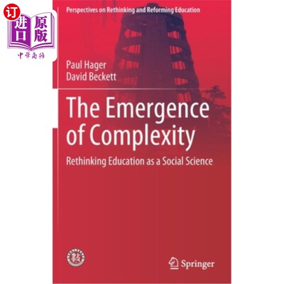 海外直订The Emergence of Complexity: Rethinking Education as a Social Science 复杂性的出现:作为社会科学的教育再思考