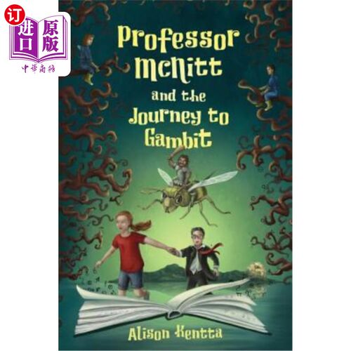 海外直订Professor McNitt and the Journey to Gambit 麦克尼特教授和开局之旅