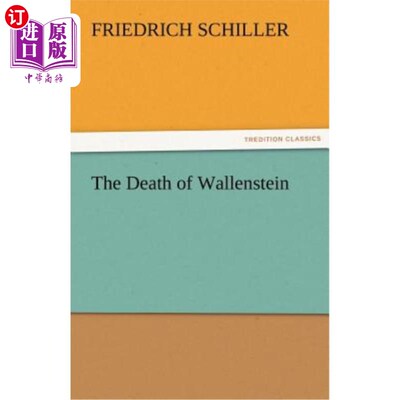 海外直订The Death of Wallenstein 华伦斯坦之死