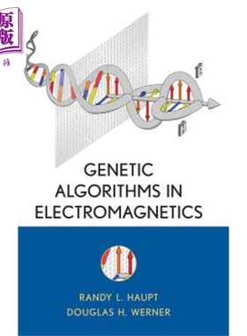 现货 电磁学中的遗传算法 Genetic Algorithms In Electromagnetics 英文原版 Randy Haupt 中商原版