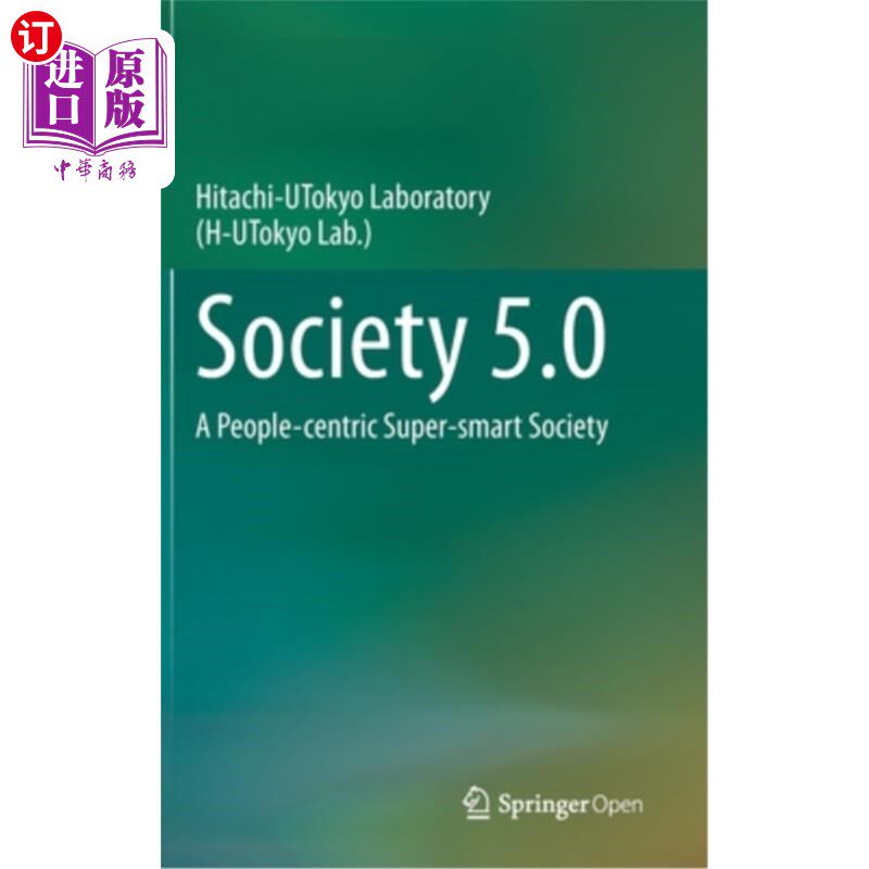 海外直订Society 5.0: A People-Centric Super-Smart Society 社会5.0:以人为本的超级智能社会