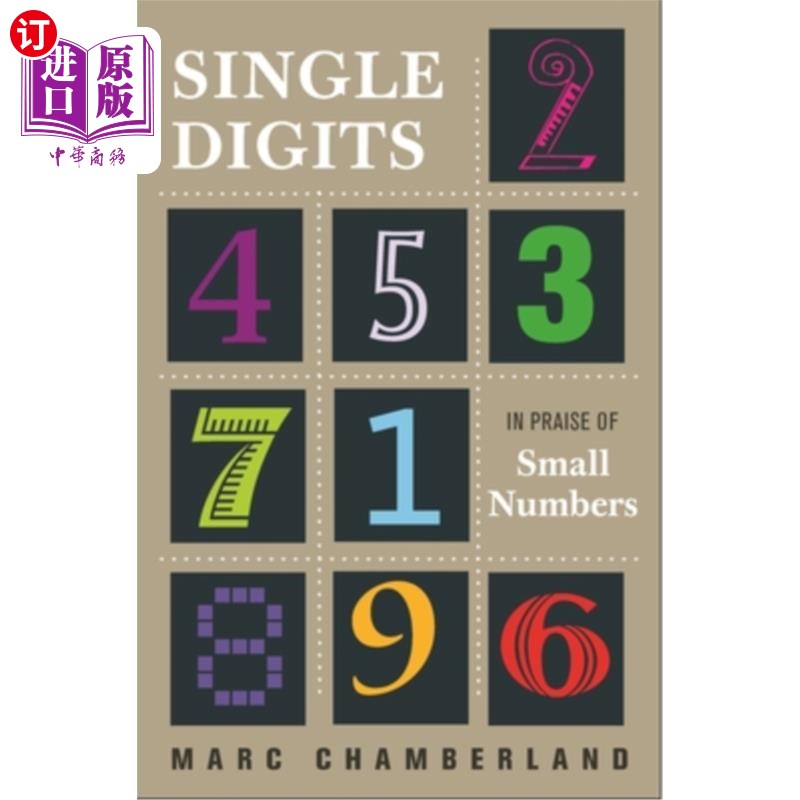 海外直订Single Digits: In Praise of Small Numbers 个位数：赞美小数字
