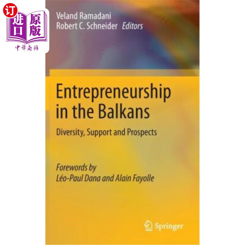 海外直订Entrepreneurship in the Balkans: Diversity, Support and Prospects 巴尔干的企业家精神:多样性、支持和前景