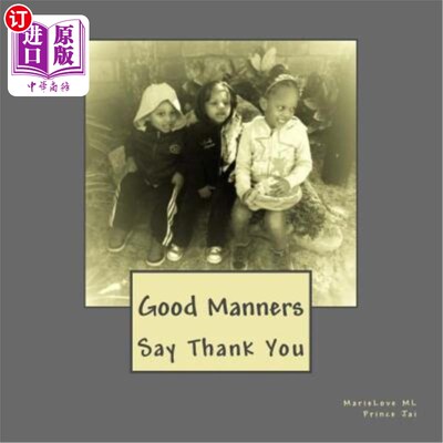 海外直订Good Manners: Say Thank You 礼貌:说谢谢