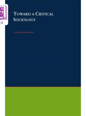 海外直订Toward A Critical Sociology 走向批判社会学