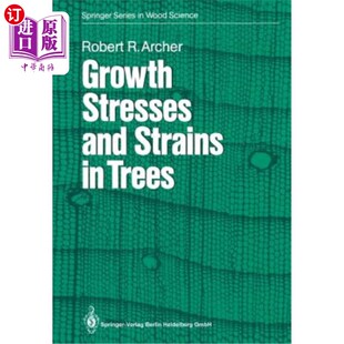 Strains and Stresses 生长压力和应变 Trees 树木 海外直订Growth