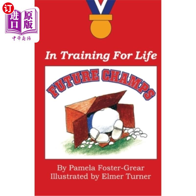 海外直订Future Champs: In Training For Life 未来冠军：终身训练