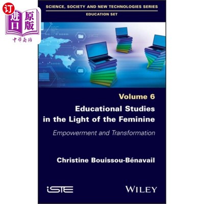 海外直订Educational Studies in the Light of the Feminine 女性赋权与转型视野下的教育研究