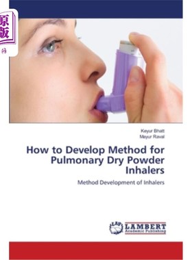 海外直订医药图书How to Develop Method for Pulmonary Dry Powder Inhalers 如何开发肺干粉吸入器的方法