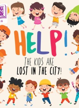 海外直订Help! The Kids Are Lost In The City: A Fun Where's Wally/Waldo Style Book for 2- 的帮助!《孩子们在城市里迷