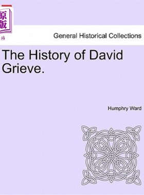 海外直订The History of David Grieve. 大卫·格里夫的历史。