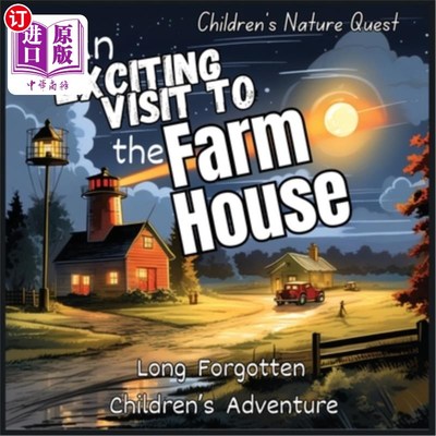 海外直订An Exciting Visit to the Farmhouse: A Great collectable in children's picture bo 一个激动人心的农舍之旅：一