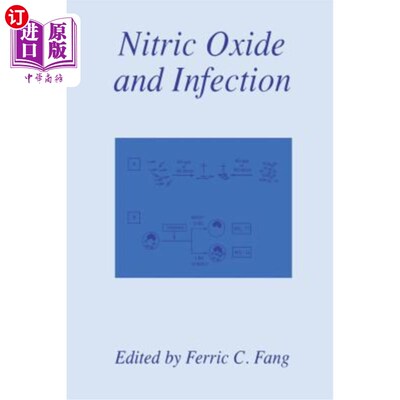 海外直订医药图书Nitric Oxide and Infection 一氧化氮与感染