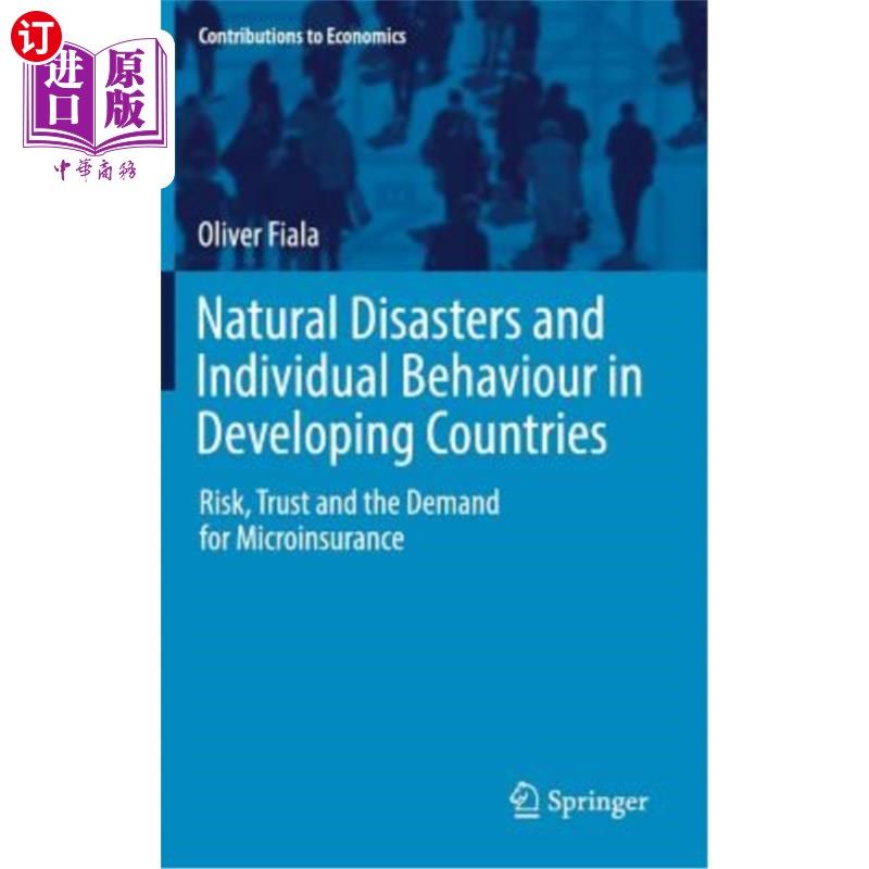 海外直订Natural Disasters and Individual Behaviour in Developing Countries: Risk, Trust  发展中国家的自然灾害和个人