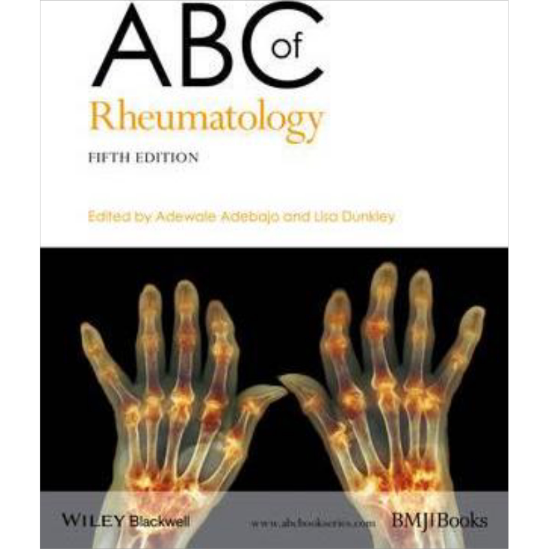 现货 风湿病学基础 第5版 Abc Of Rheumatology, Fifth Edition 英文原版 Adewale Adebajo 中商原版