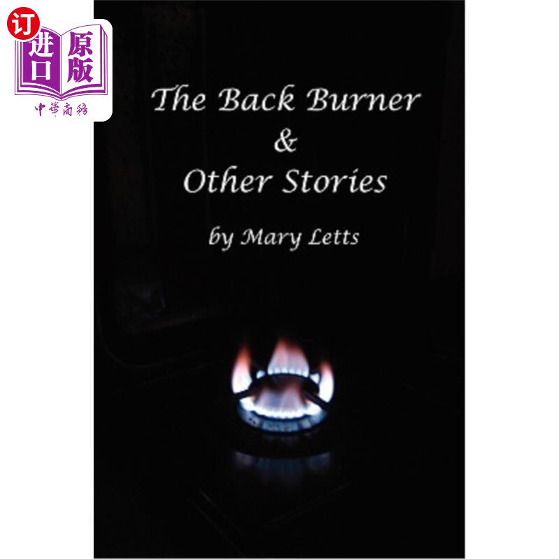 海外直订The Back Burner & Other Stories 幕后黑手和其他故事