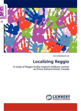 海外直订Localizing Reggio 雷吉奥本地化