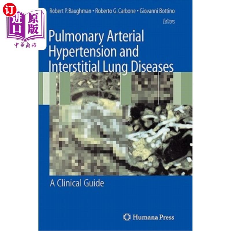 海外直订医药图书Pulmonary Arterial Hypertension and Interstitial Lung Diseases: A Clinical Guide 肺动脉高压与间质性