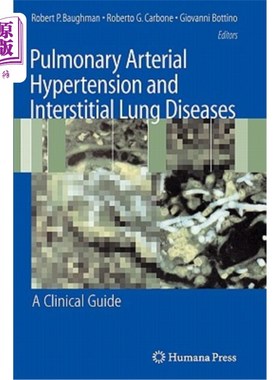 海外直订医药图书Pulmonary Arterial Hypertension and Interstitial Lung Diseases: A Clinical Guide 肺动脉高压与间质性