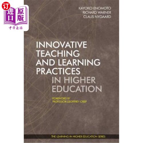 海外直订Innovative Teaching and Learning Practices in Higher Education 高等教育创新教学实践