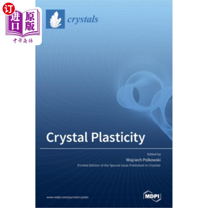 海外直订Crystal Plasticity 晶体塑性