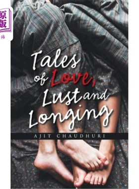 海外直订Tales of Love, Lust and Longing 爱情，欲望和渴望的故事