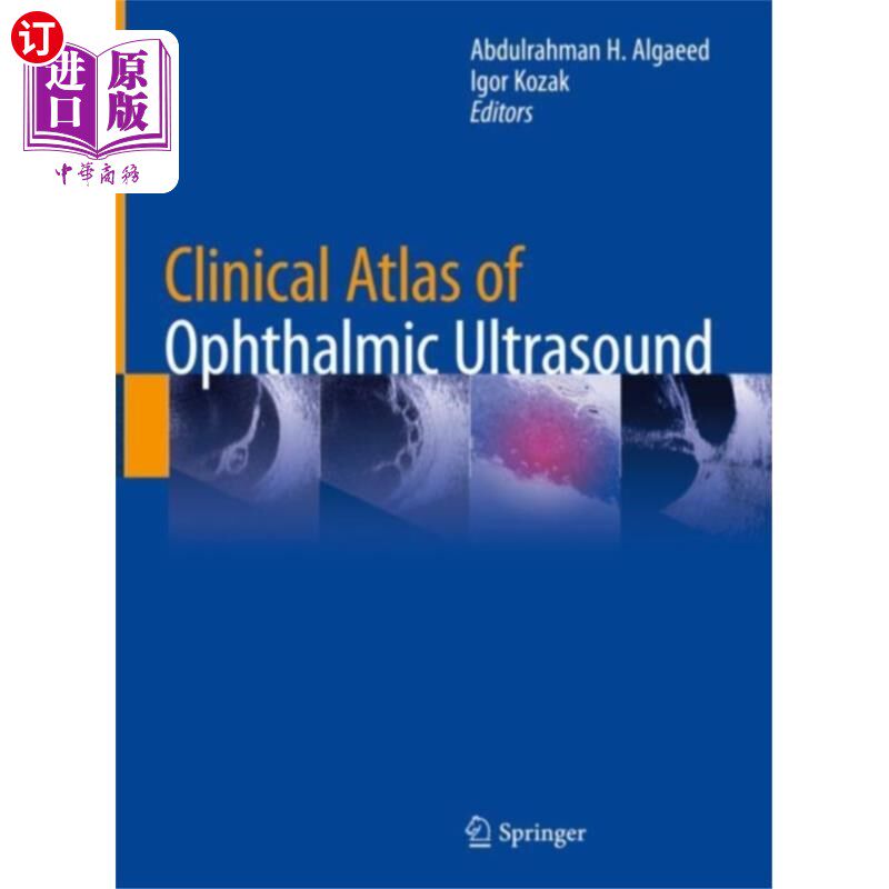 海外直订医药图书Clinical Atlas of Ophthalmic Ultrasound 眼科超声临床图谱