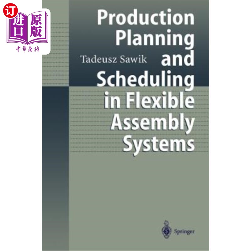 海外直订Production Planning and Scheduling in Flexible Assembly Systems 柔性装配系统的生产计划与调度