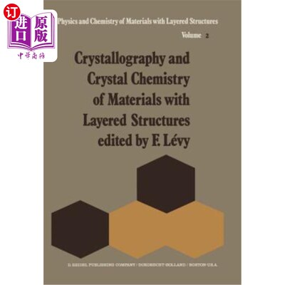 海外直订Crystallography and Crystal Chemistry of Materials with Layered Structures 层状结构材料的晶体学和晶体化学
