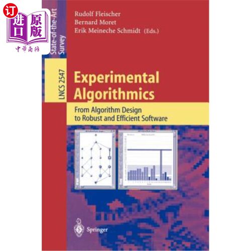 海外直订Experimental Algorithmics: From Algorithm Design to Robust and Efficient Softwar 实验算法:从算法设计到稳健