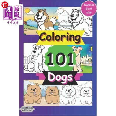 海外直订Coloring 101 Dogs: Book for children with more 100 pages regular size 给101只狗上色：100页以上的儿童读物
