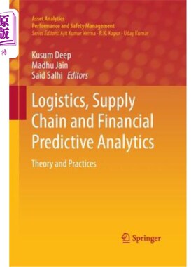 海外直订Logistics, Supply Chain and Financial Predictive Analytics: Theory and Practices 物流、供应链与财务预测分析