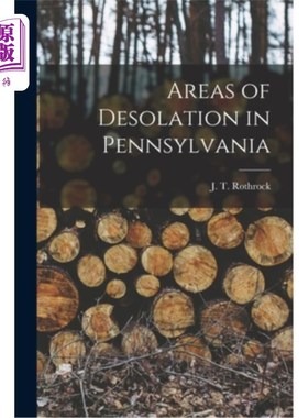 海外直订Areas of Desolation in Pennsylvania 宾夕法尼亚州的荒凉地区