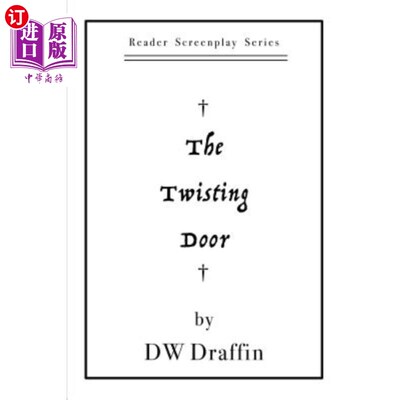 海外直订The Twisting Door 扭曲的门