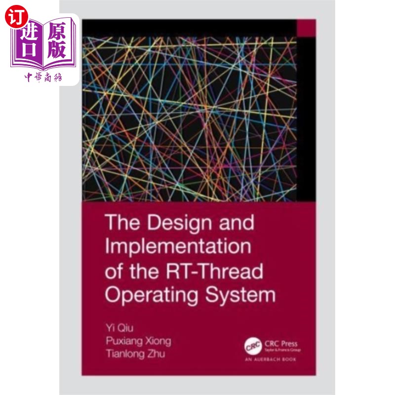 海外直订Design and Implementation of the RT-Thread Opera... rt线程操作系统的设计与实现