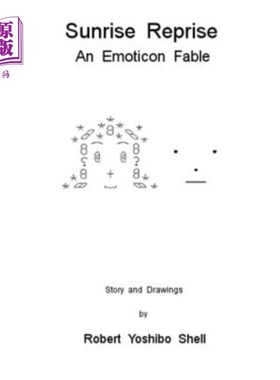 海外直订Sunrise Reprise: An Emoticon Fable 日出再版：一个情感寓言