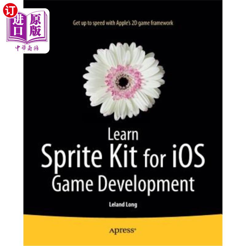 海外直订Learn Sprite Kit for IOS Game Development 学习IOS游戏开发的精灵工具包