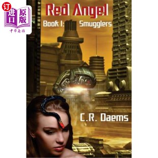 海外直订Red Angel: Book I: Smugglers 红色天使：第1册：走私犯