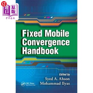 海外直订Fixed Mobile Convergence Handbook 固定及流动融合手册