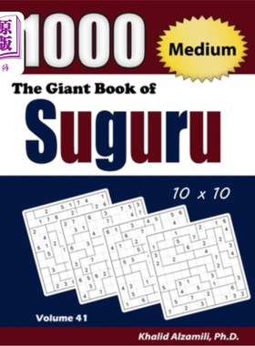 海外直订The Giant Book of Suguru: 1000 Medium Number Blocks (10x10) Puzzles 苏鹤巨书:1000个中号方块(10 × 10)拼图