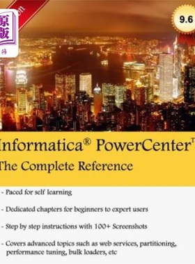 海外直订Informatica Powercenter: The Complete Reference: The One-Stop Guide for All Info Informatic