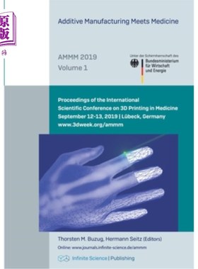 海外直订医药图书Additive Manufacturing Meets Medicine (AMMM 2019) 添加剂制造与医药（AMMM 2019）