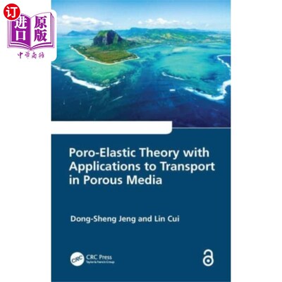 海外直订Poro-Elastic Theory with Applications to Transpo... 孔隙弹性理论及其在多孔介质中的应用